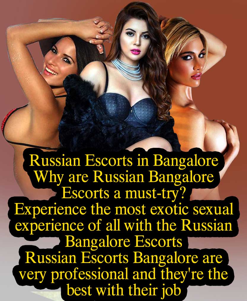 Bangalore Russian Escorts Girls